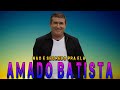 AMADO BATISTA   Não É Segredo Pra Ela