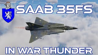 Saab 35FS In War Thunder : A Basic Review