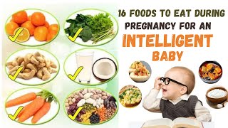 Foods to Eat During Pregnancy For an intelligent and smart baby #pregnancyfoodsforsmartbaby