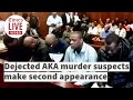 Dejected AKA murder suspects make second appearance in Durban magistrate