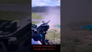 Super Powerful M-134 Mini Gun