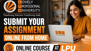 Assignment submission online #LovelyProfessionalUniversity #lpu #assignment 