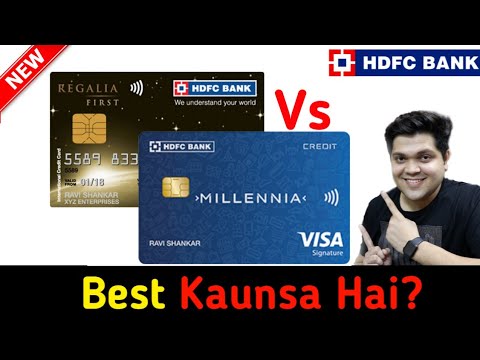 HDFC Millennia credit card vs HDFC Regalia First credit card | Millennia Vs Regalia First