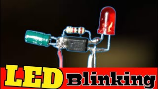 LED BLINKING CIRCUIT | how to make led blinking Project | Led flasher