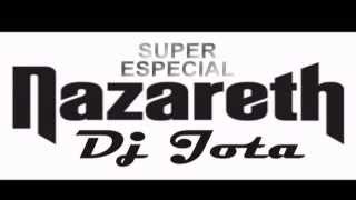 SUPER ESPECIAL NAZARETH  -  DJ JOTA CURITIBA