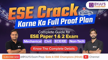 ESE 2022 || Prelims Revision Sprint || Complete Guide for ESE Paper 1 & 2 Exam || BYJU