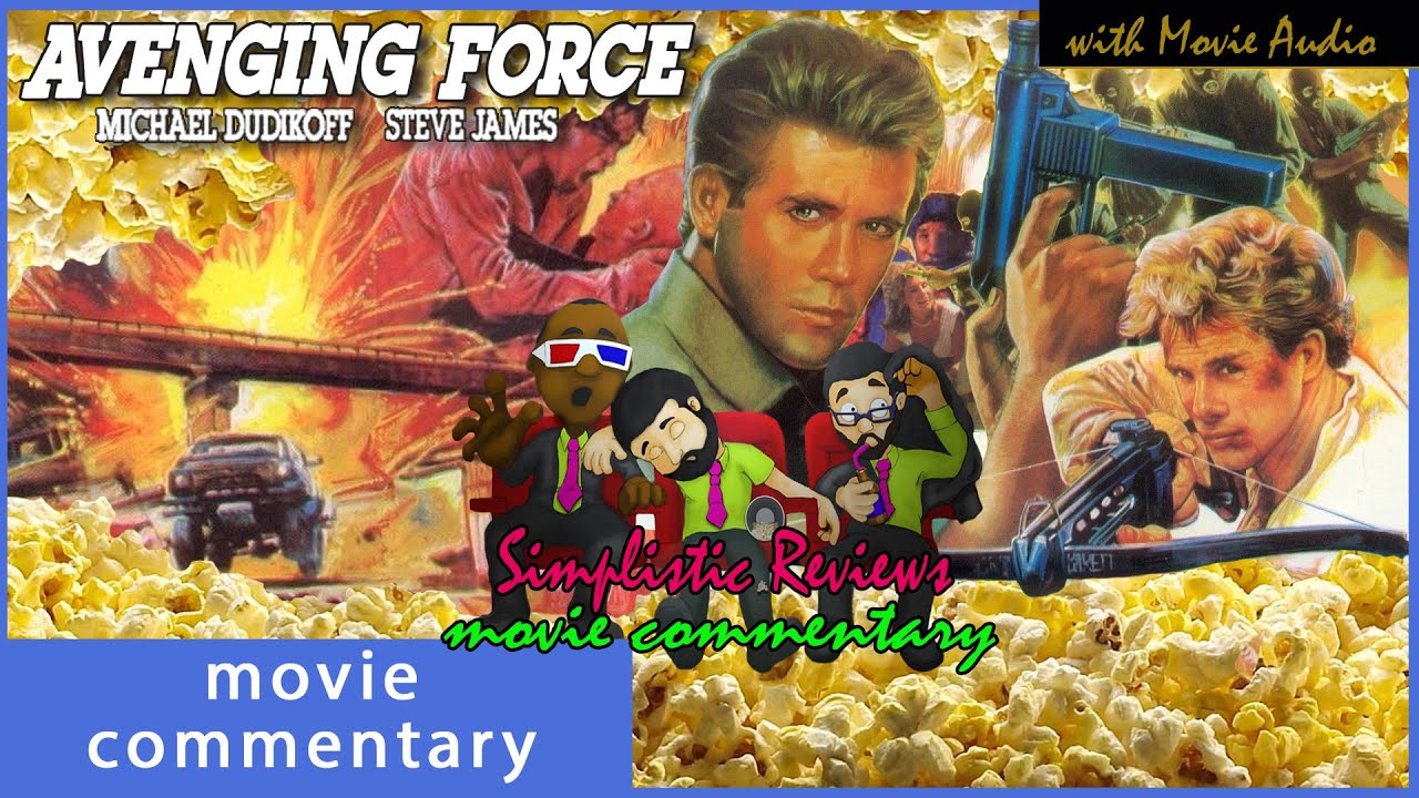 (Ep. 231): Avenging Force - Movie Commentary with Movie Audio: June 2024