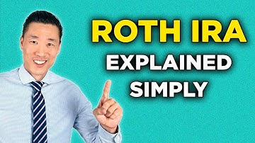Roth IRA Explained Simply for Beginners
