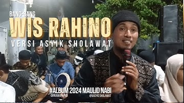 BANG BANG WIS RAHINO VERSI TERBARU ASYIK SHOLAWAT SURABAYA