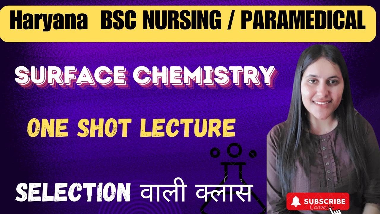 SURFACE CHEMISTRY | ONE SHOT  | CET | | HARYANA BSC NURSING ENTRANCE 2025