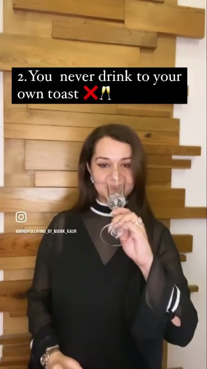 How to raise a toast correctly 🥂✨ #etiquette #goodmanners