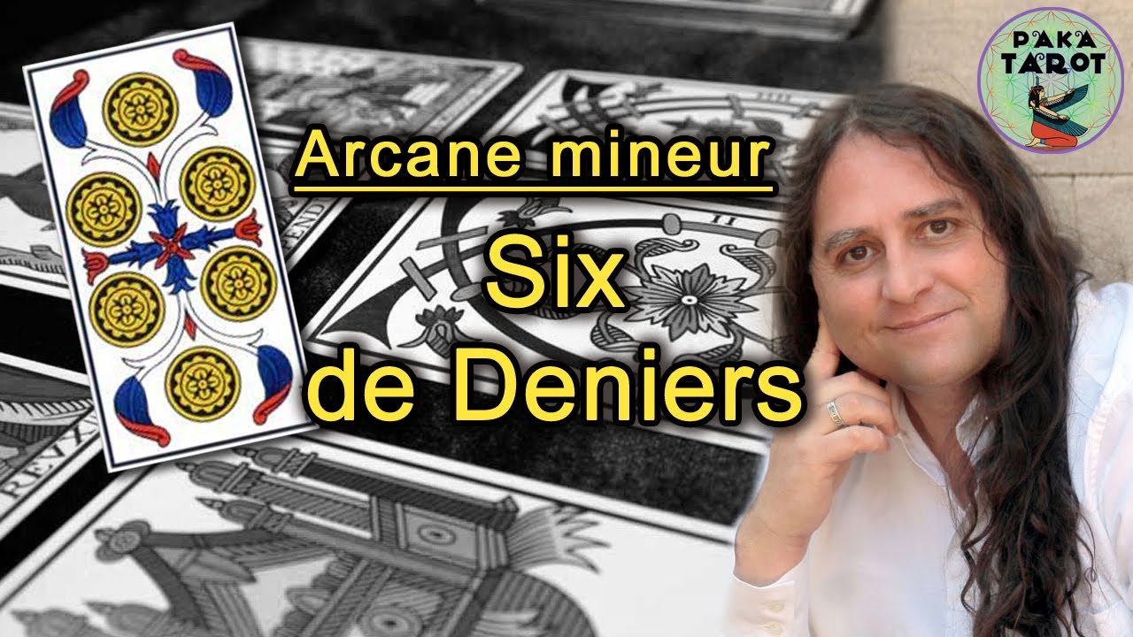Six de Deniers - Arcane mineur du Tarot de Marseille - YouTube