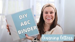 DIY ABC BINDER // HOW TO MAKE A LEARNING BINDER - ALPHABET // 2 & 3 YR OLD LEARNING BINDER