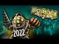 I Played Bioshock 2 in 2022 ... It&#39;s Still FUN