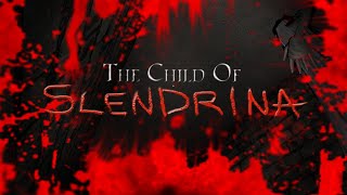 The Child Of Slendrina | Pc Version