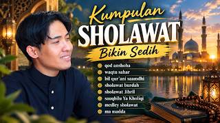 SHALAWAT PILIHAN TERBAIK SEPANJANG MASA 🌙 Merdu, Syahdu, Menenangkan Jiwa