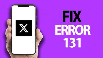 How To Fix X Twitter App Error 131 | Easy Quick Solution