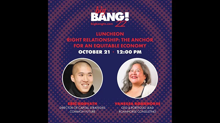 Right Relationship: The Anchor for an Equitable Ec...