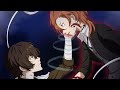 ET Soukoku Bsd Dazai X Chuuya AMV