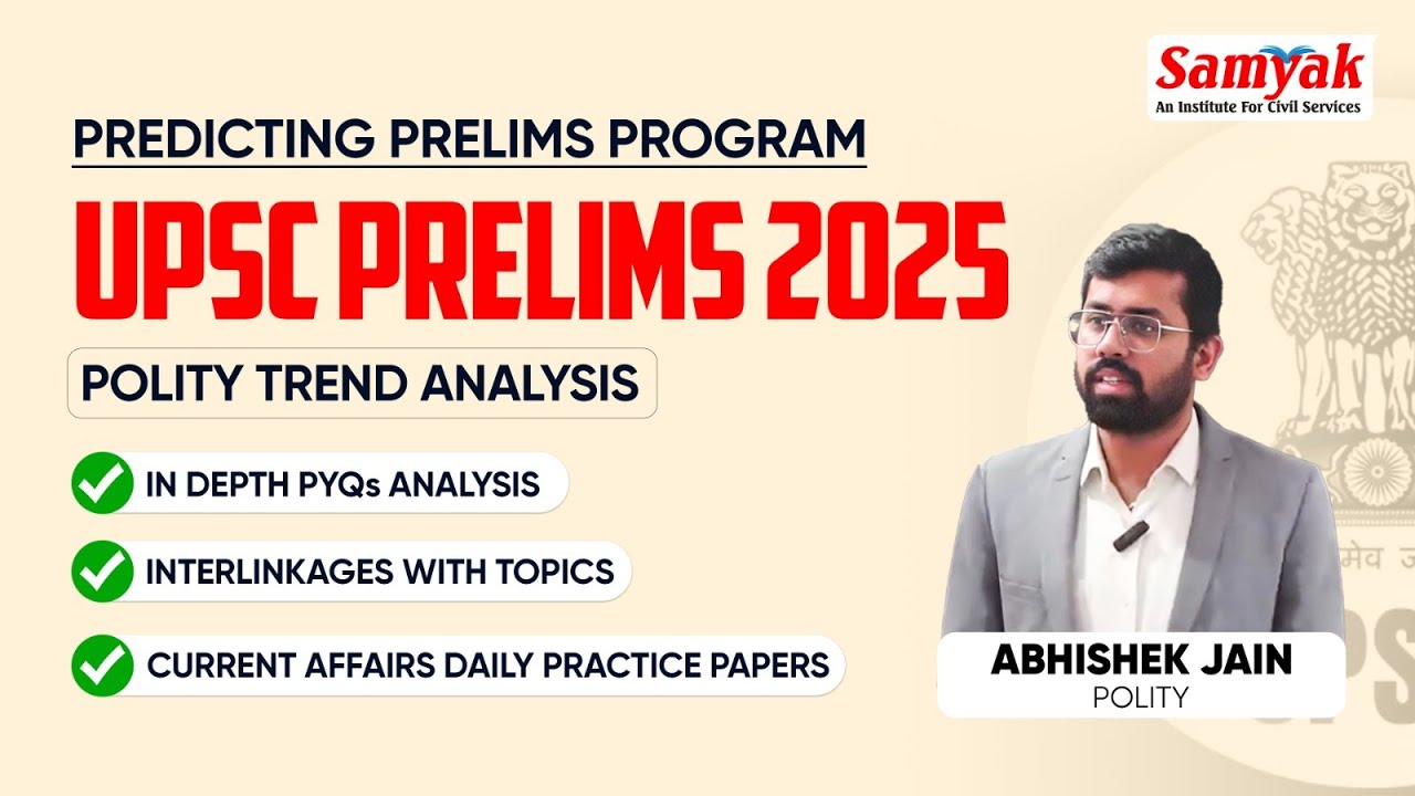 Predicting Prelims Program UPSC 2025 | IAS Prelims 2025 | Polity Trend ...