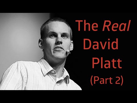 "The Real David Platt" Documentary - Part 2
