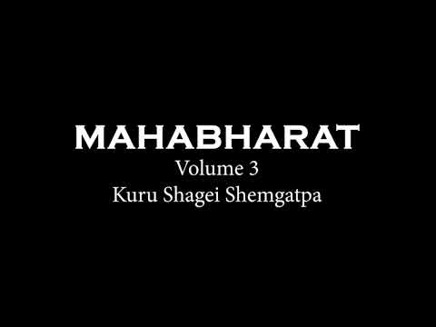 Manipuri Mahabharat Audio Volume 3 Kuru Shagei Shemgatpa 