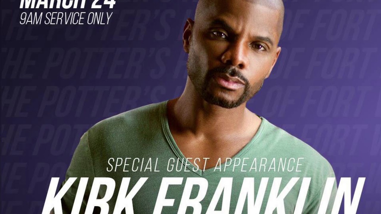 Kirk Franklin Performing Live at Potter’s House Fort Worth YouTube