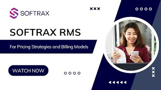 SOFTRAX for Pricing Strategies and Billing Models