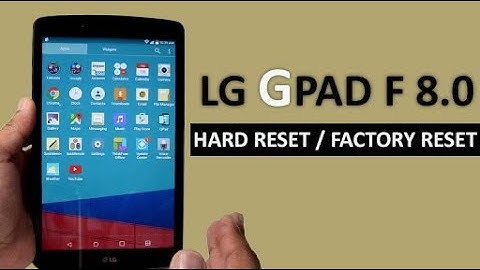 T-Mobile LG G Pad F 8.0 Hard Reset/Factory Reset