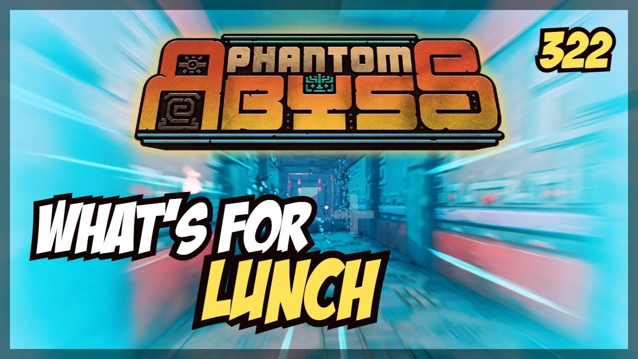 WHAT'S FOR LUNCH | Phantom Abyss - Daily 16/9/2025