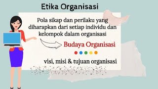 Etika Organisasi