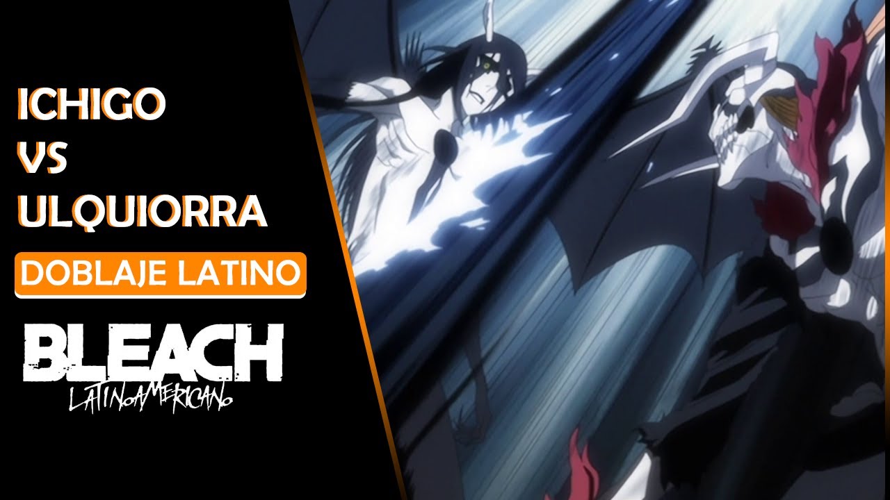 ICHIGO vs ULQUIORRA ③ : Humano Huecoficado vs Vastolorde『🄱🄻🄴🄰🄲🄷 - 🄼🄾🄼🄴🄽🅃🄾🅂』| 𝘋𝘰𝘣𝘭𝘢𝘫𝘦 𝘓𝘢𝘵𝘪𝘯𝘰𝘢𝘮𝘦𝘳𝘪𝘤𝘢𝘯𝘰