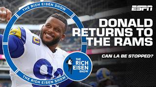 Aaron Donald's return spells DOOM for the rest of the NFL 😲 | The Rich Eisen Show