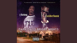 Grinding - Underboss, J-Dawg