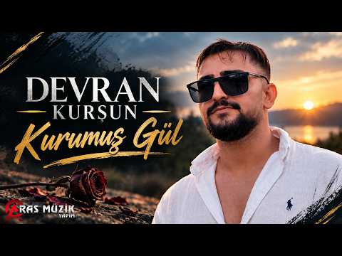 Devran Kurşun - Kurumuş Gül