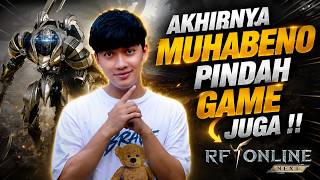AKHIRNYA MUHABENO PINDAH GAME JUGA !! RF ONLINE NEXT