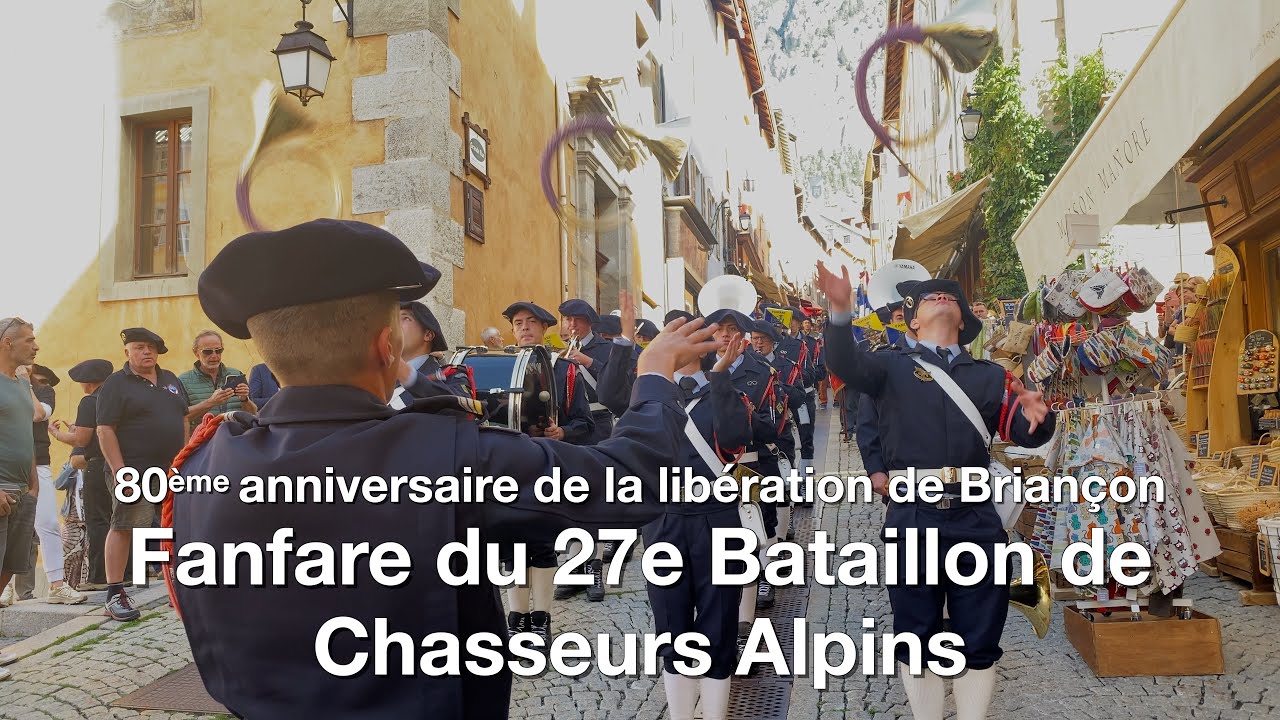 La fanfare du 27è BCA pour les 80 ans de la libération de Briançon