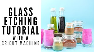How to Etch Glass with Your Cricut Machine