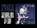 Miniature de la vidéo de la chanson Strange (Bizarre Remix)