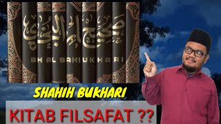 Eps 120 | FILSAFAT IMAM BUKHORI