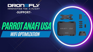 Parrot ANAFI USA - Wifi Optimization | DRONEFLY SUPPORT