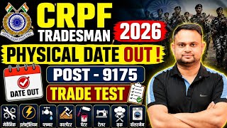 CRPF Tradesman Physical date Out 2026 CRPF Tradesman Driver Trade Test Kya hai CRPF Tradesman