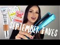 SEPTEMBER FAVORITES!