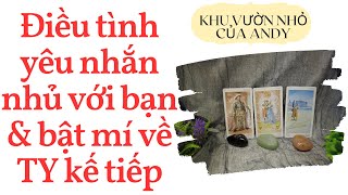 Điều tình yêu nhắn nhủ với bạn và bật mí về TY kế tiếp | Chọn 1 tụ bài | Xem tarot