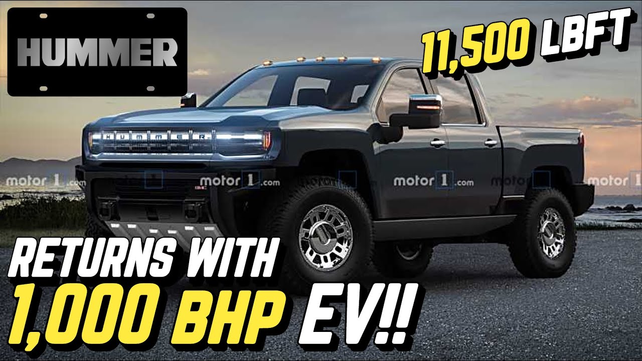 HUMMER announces 1,000 BHP EV with 11,500 lb/ft of TORQUE! YouTube