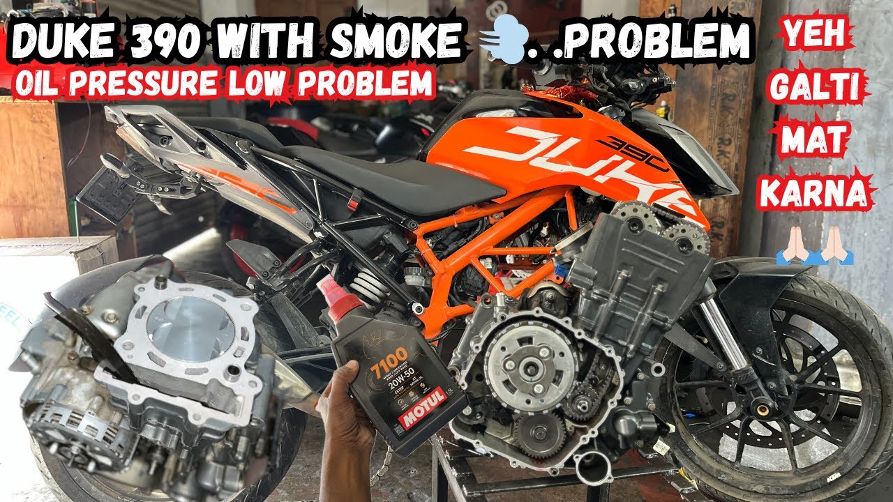 duke 390 with smoke problem 😱 Oil pressure low problem  2019 model 17000 kilometr 🤬🤬