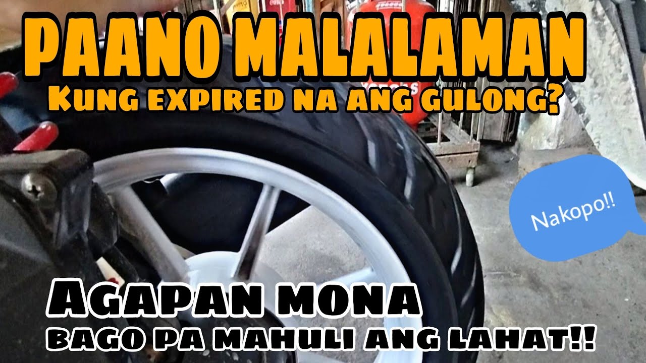 PAANO MALALAMAN TIRE EXPIRATION DATE YouTube