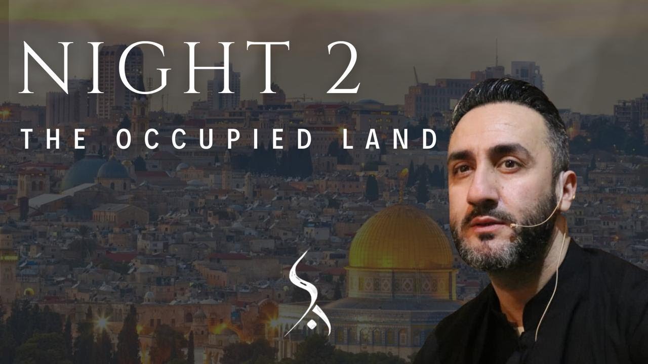 ⁣‘The Occupied Land’ | Night 2 | Sayed Ammar Nakshawani | Fatimiyah 2023/1445