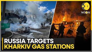 Russia-Ukraine War: Russia Strikes Kharkiv Gas Stations, Explosions Rock City | WION News