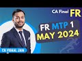 Ca final fr  mtp 1 discussion  may 2024 exams